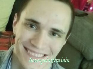 Sevenpointfiveinin