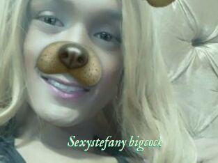Sexystefany_bigcock