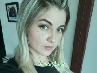 ShadayLove