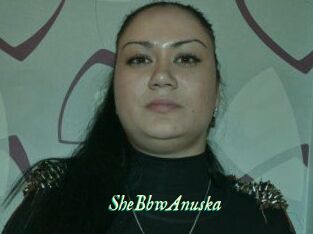 SheBbwAnuska