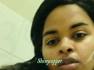 Shinycopper