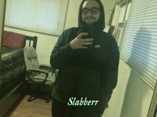 Slabberr