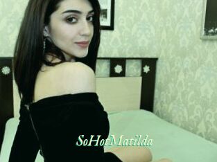 SoHotMatilda
