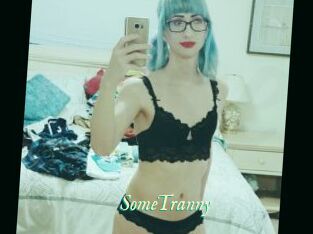 SomeTranny