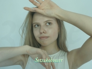 Setsukobooser