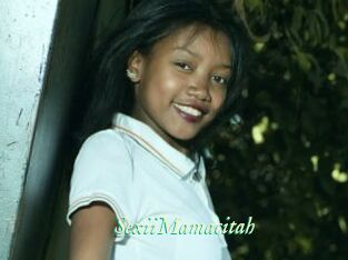 SexiiMamacitah