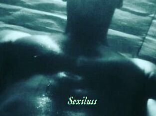 Sexiluss