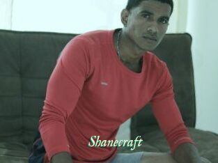 Shanecraft