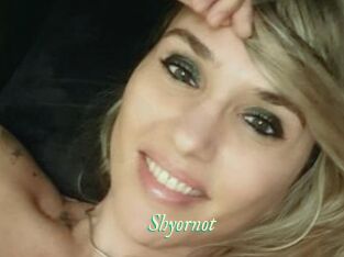 Shyornot
