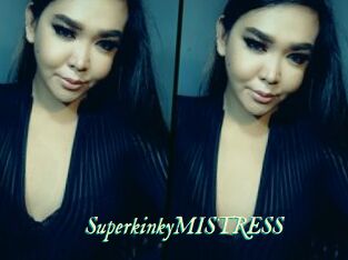 SuperkinkyMISTRESS