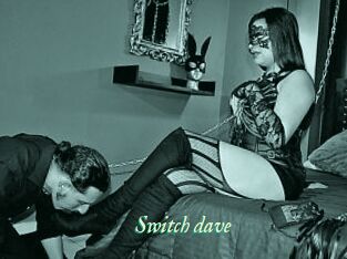 Switch_dave