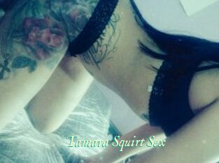 Tamara_Squirt_Sex