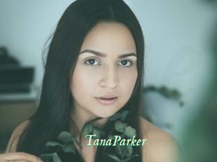 TanaParker