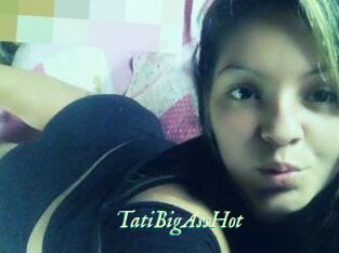 TatiBigAssHot