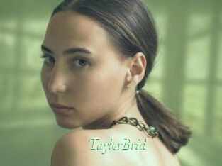 TaylorBrid