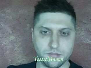 TeeestMannn