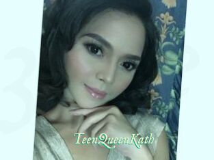 TeenQueenKath