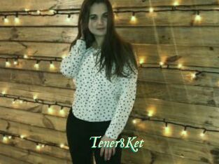 Tener8Ket