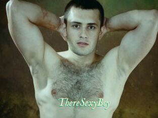 ThereSexyBoy