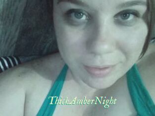 ThickAmberNight