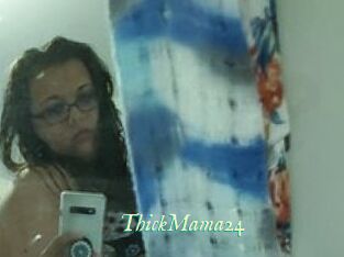 ThickMama24