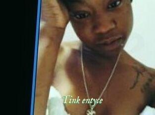 Tink_entyce