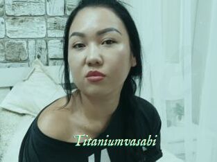 Titaniumvasabi