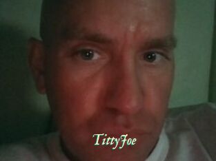 TittyJoe