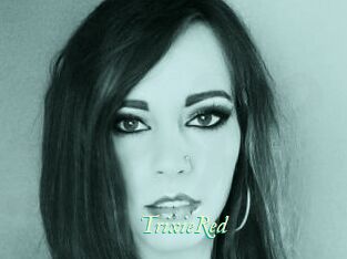 TrixieRed