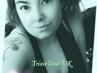TrixieTease_UK