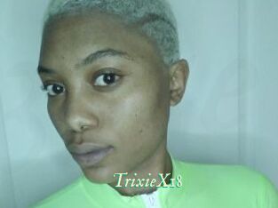 TrixieX18