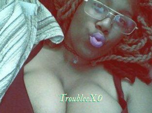 TroubleeXO