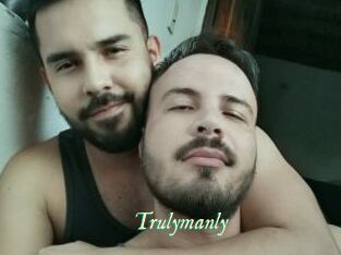 Trulymanly