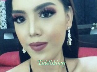 Tsdollskinny