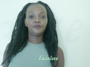 Tacialove