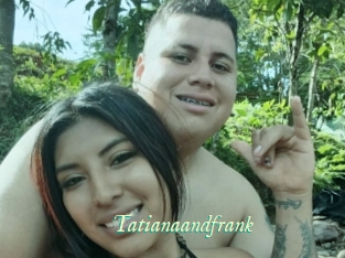 Tatianaandfrank