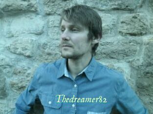 Thedreamer82