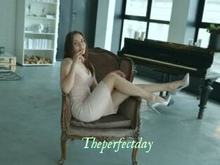 Theperfectday