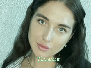 Tianashow