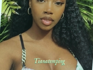 Tianatemping