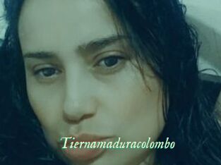 Tiernamaduracolombo