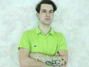 Timflowing