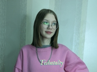 Tishatalty