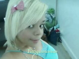 Tittsqueenceleste