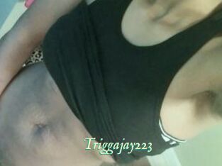 Triggajay223