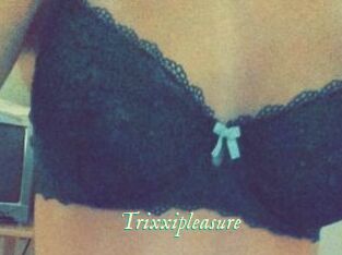 Trixxipleasure