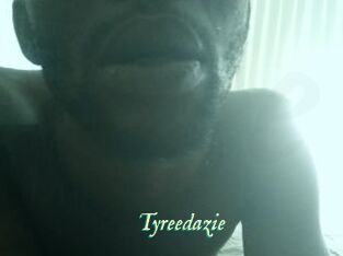 Tyreedazie