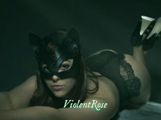 ViolentRose