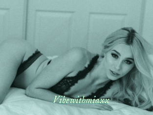 Vibewithmiaxx