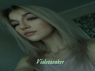 Violetaeaker